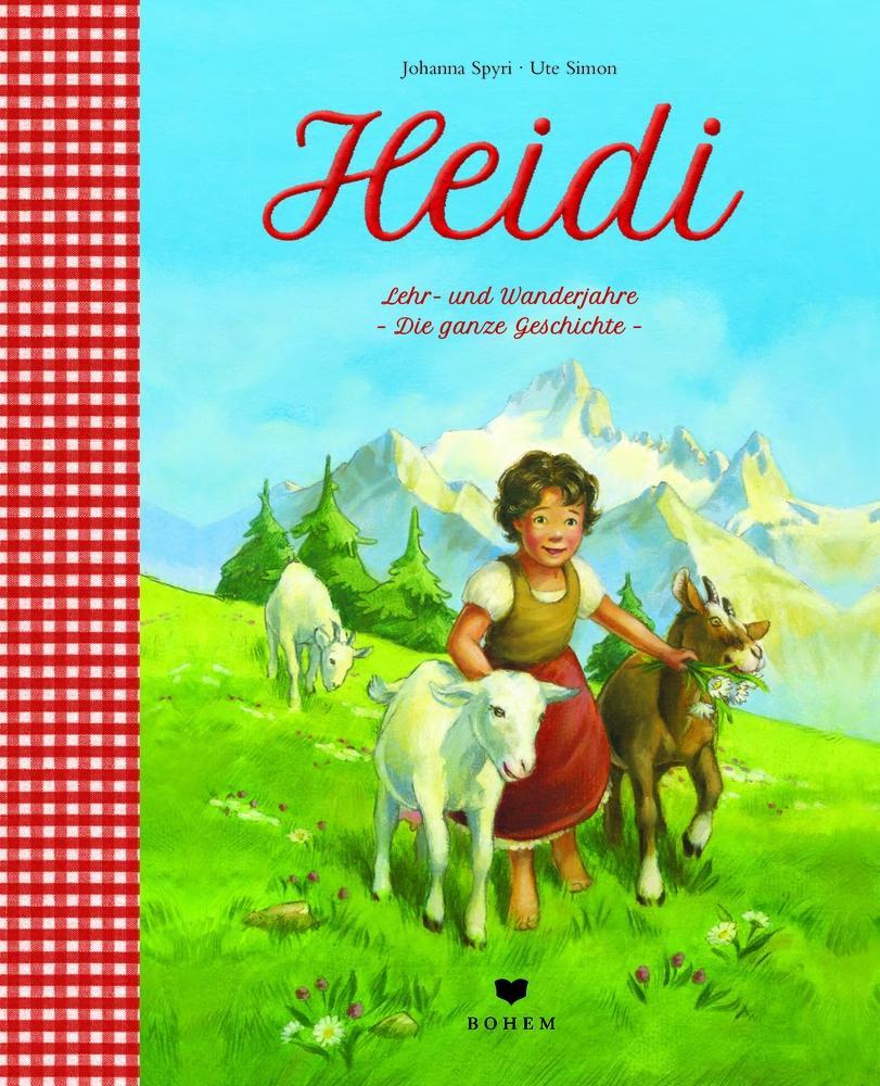 Carte Heidi Lehr- und Wanderjahre - Die ganze Geschichte Ute Simon