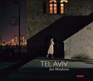 Kniha Tel Aviv Jan Windszus