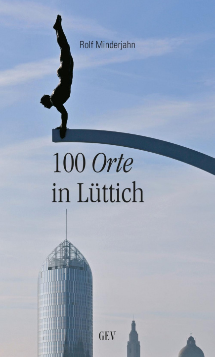 Книга 100 Orte in Lüttich Gev