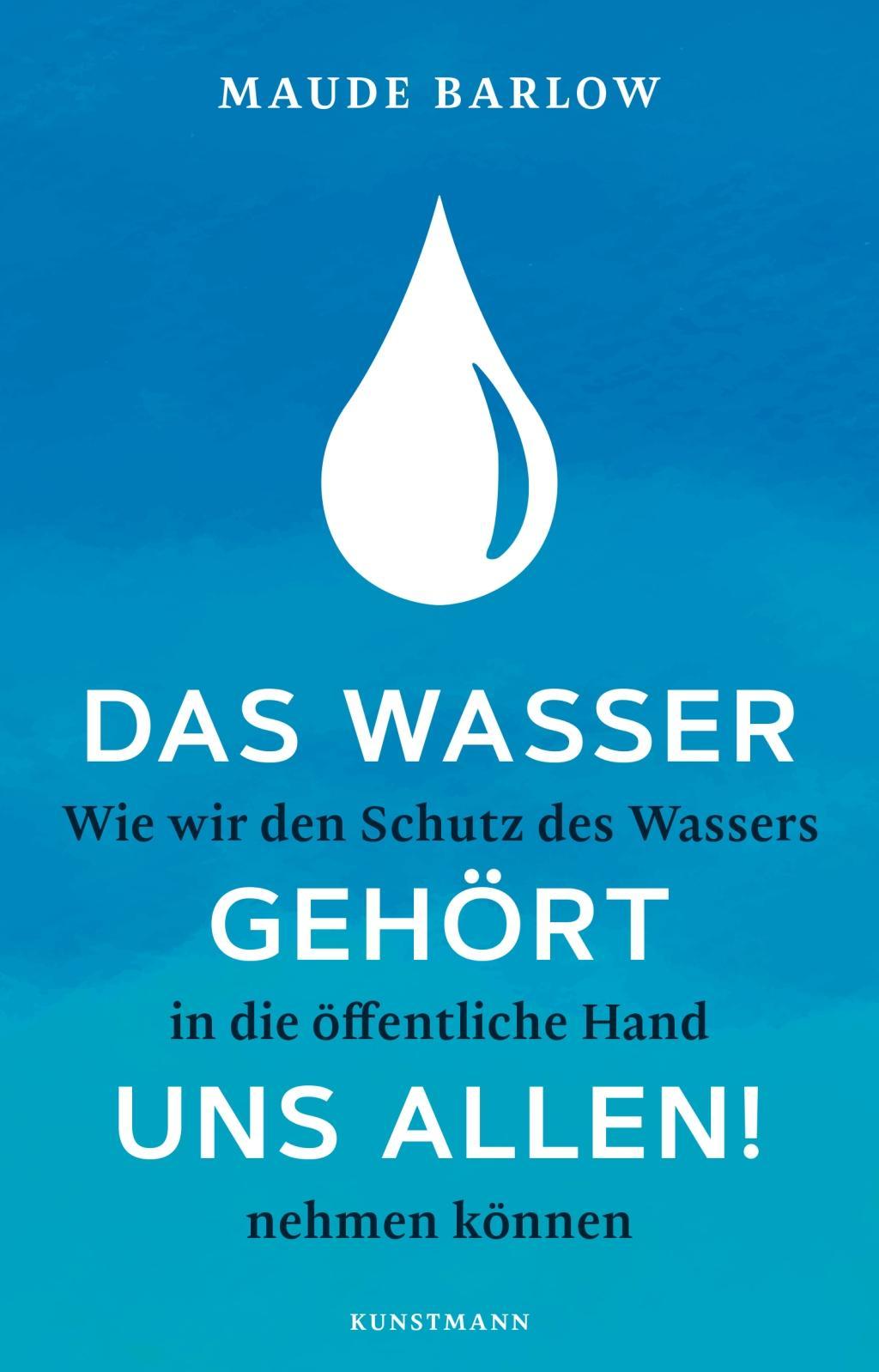 Kniha Das Wasser gehört uns allen! Wolfgang Müller