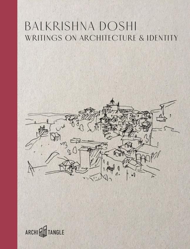 Könyv Balkrishna Doshi: Writings on Architecture & Identity Simone Vera Bader