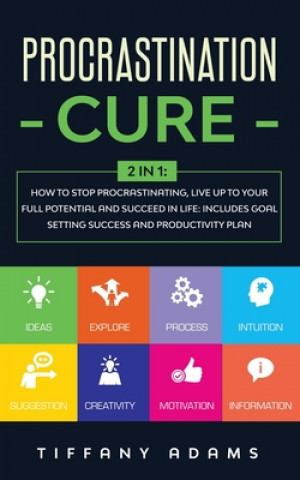 Книга Procrastination Cure TIFFANY ADAMS