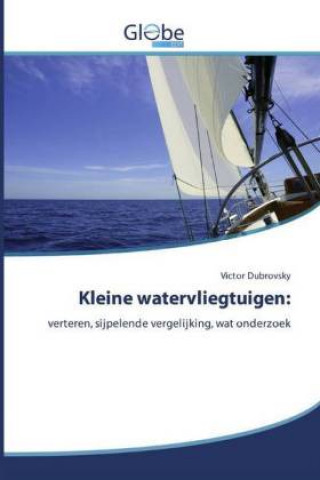 Kniha Kleine watervliegtuigen Victor Dubrovsky