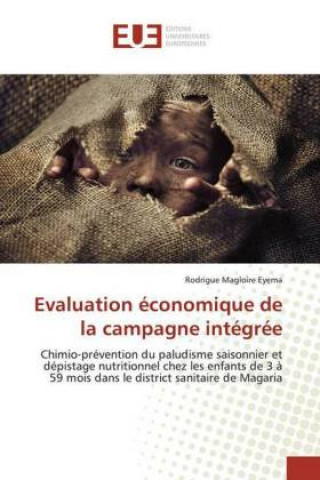 Knjiga Evaluation economique de la campagne integree Rodrigue Magloire Eyema