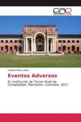 Knjiga Eventos Adversos Yudiana Pérez López
