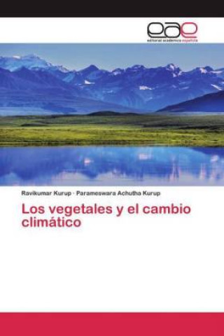 Kniha vegetales y el cambio climatico Ravikumar Kurup