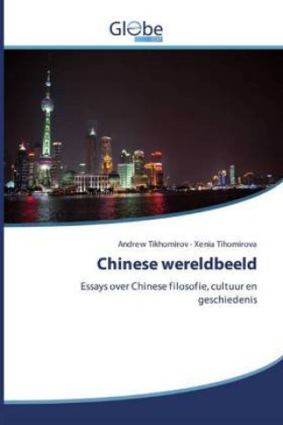 Buch Chinese wereldbeeld Andrew Tikhomirov