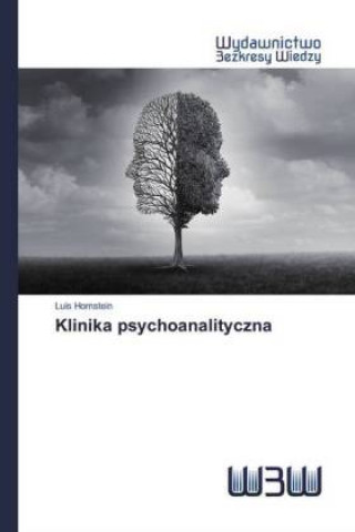 Книга Klinika psychoanalityczna Luis Hornstein