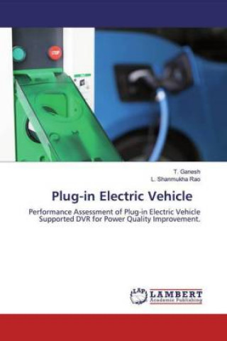 Knjiga Plug-in Electric Vehicle T. Ganesh