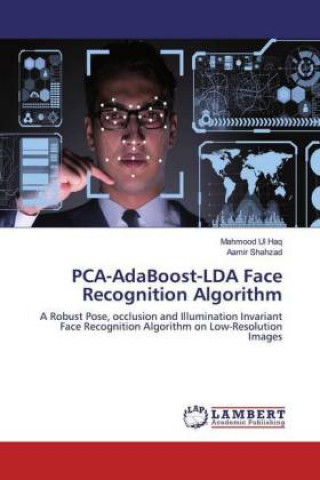 Buch PCA-AdaBoost-LDA Face Recognition Algorithm Mahmood Ul Haq