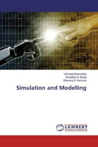 Knjiga Simulation and Modelling Vishwajit Barbuddhe