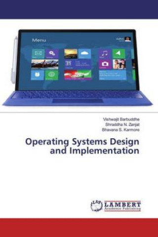 Книга Operating Systems Design and Implementation Vishwajit Barbuddhe