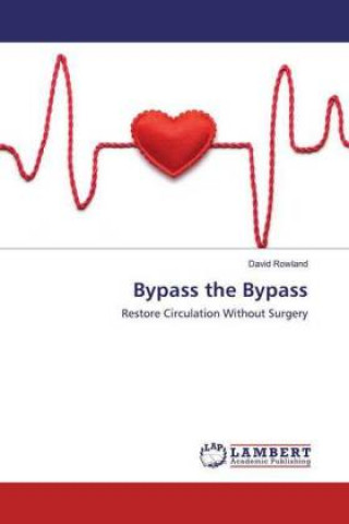 Knjiga Bypass the Bypass David Rowland