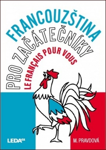 Kniha Francouzština pro začátečníky Marie Pravdová