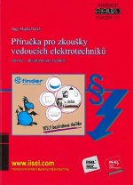 Kniha Příručka pro zkoušky vedoucích elektrotechniku 4. vydanie Michal Kříž