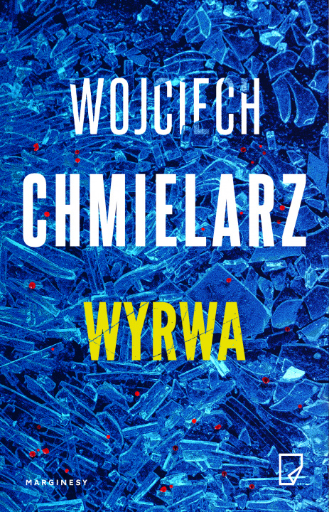 Kniha Wyrwa Chmielarz Wojciech