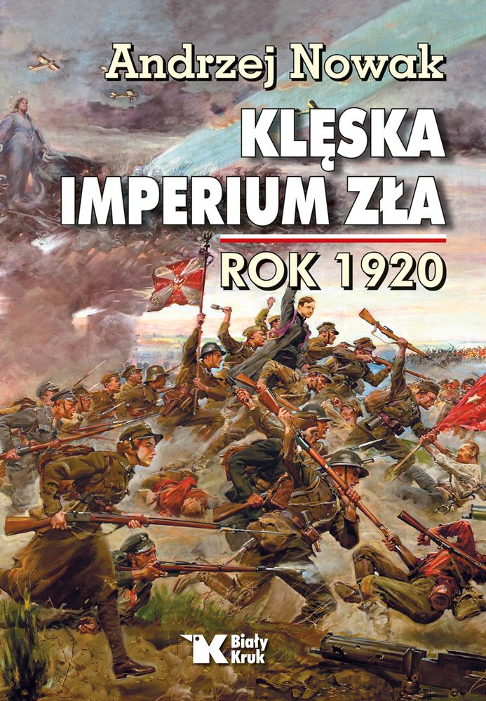 Book Klęska Imperium Zła rok 1920 Nowak Andrzej