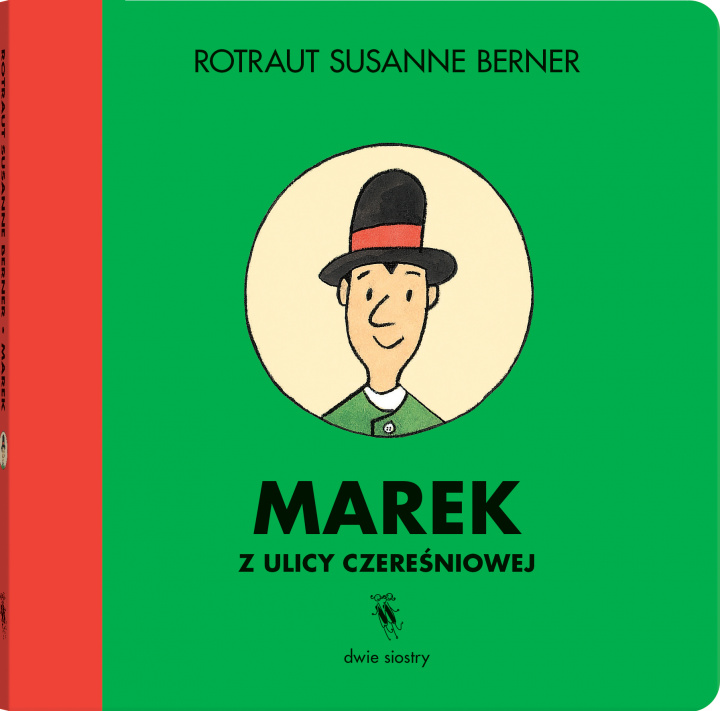 Könyv Marek z ulicy Czereśniowej Rotraut Susanne Berner