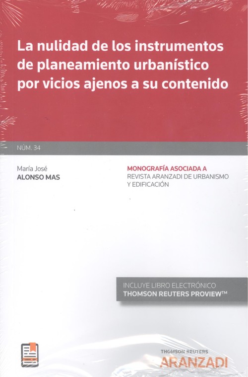 Книга NULIDAD DE LOS INSTRUMENTOS DE PLANTEAMIENTO URBANISTICO POR VICIOS MARIA JOSE ALONSO MAS