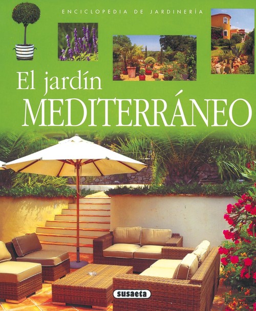 Könyv El jardín mediterráneo (Enciclopedia de jardinería) 