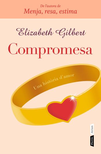 Knjiga Compromesa ELIZABETH GILBERT