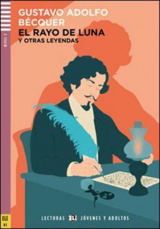 Kniha Young Adult ELI Readers - Spanish Bécquer Gustavo Adolfo