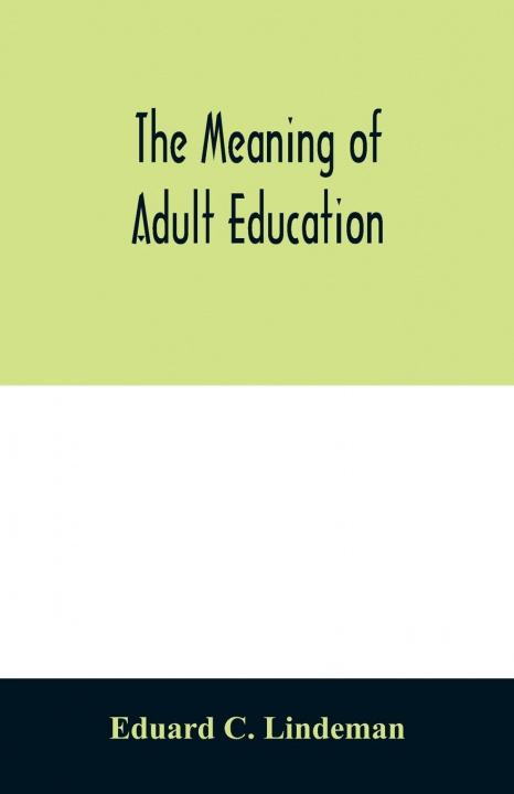 Kniha meaning of adult education 