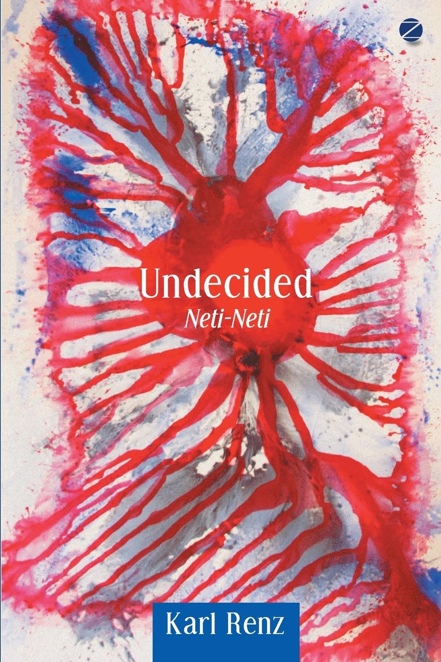 Libro Undecided Karl Renz