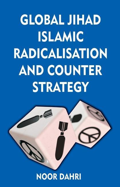 Carte Global Jihad, Islamic Radicalisation and Counter Strategy 