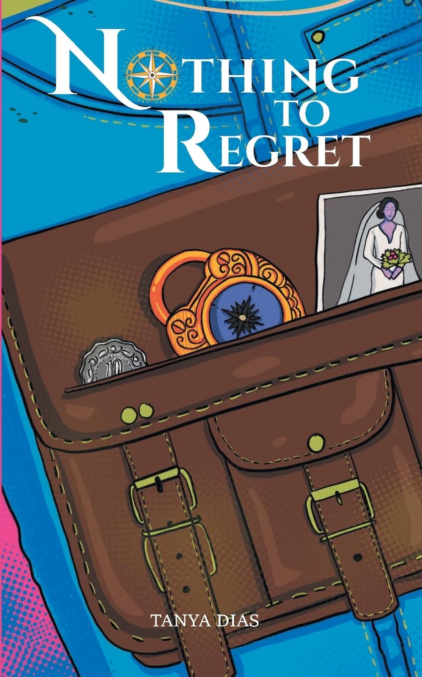 Buch Nothing to Regret Tanya Dias