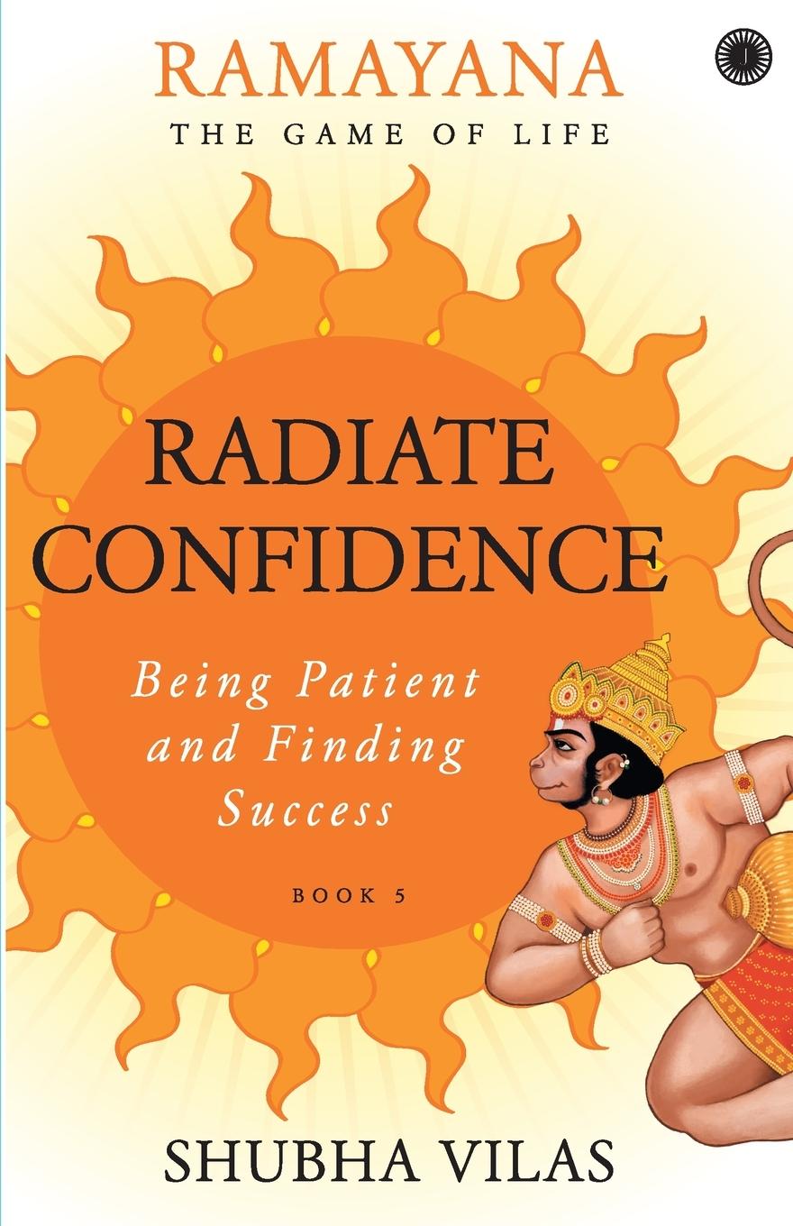 Kniha Ramayana: The Game of Life    Radiate Confidence 