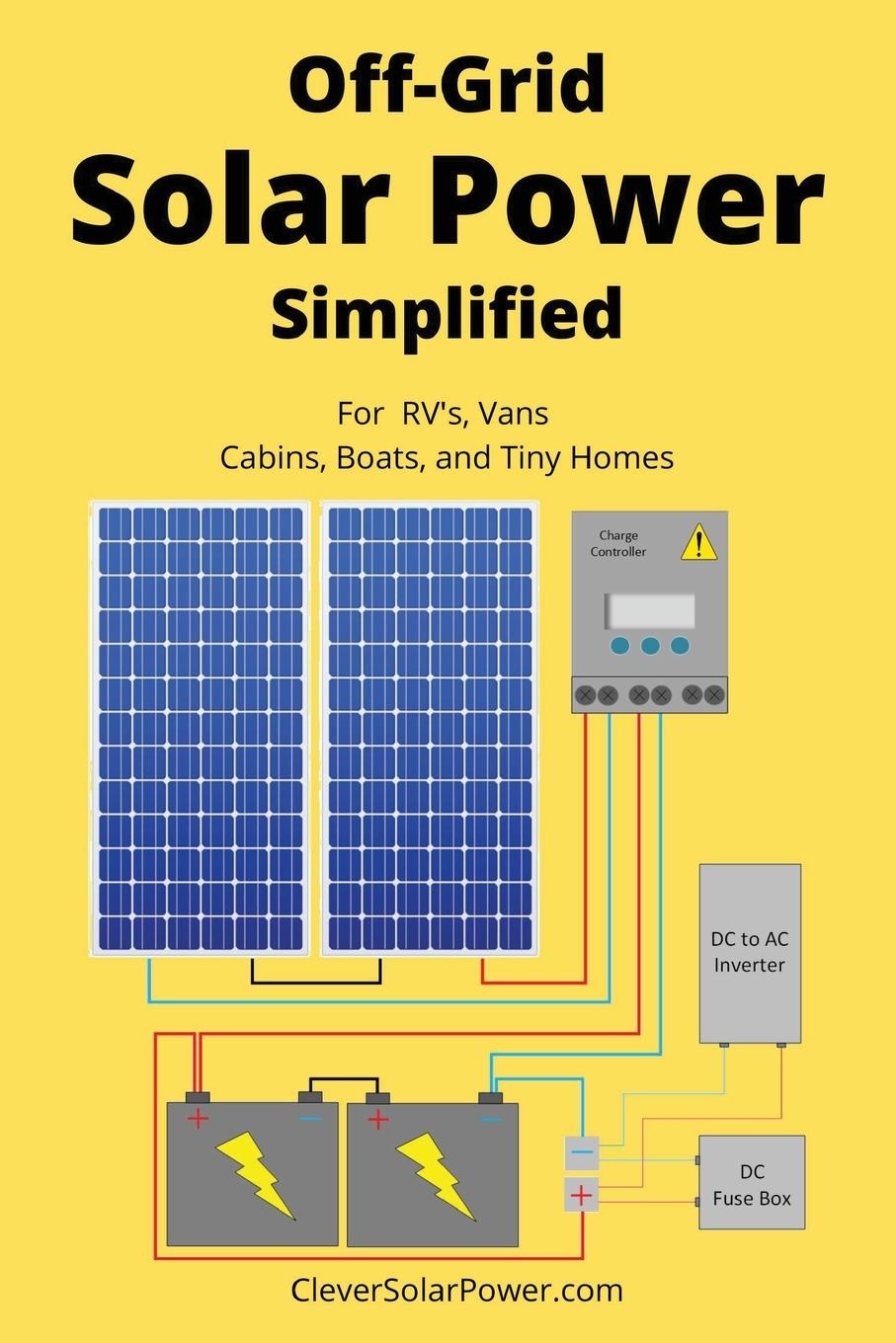 Книга Off Grid Solar Power Simplified 