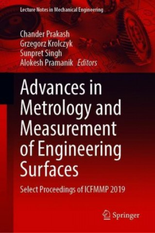 Carte Advances in Metrology and Measurement of Engineering Surfaces Grzegorz Krolczyk