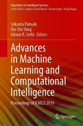 Knjiga Advances in Machine Learning and Computational Intelligence Srikanta Patnaik