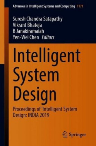 Kniha Intelligent System Design Suresh Chandra Satapathy