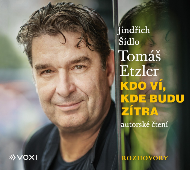 Book Kdo ví, kde budu zítra Tomáš Etzler