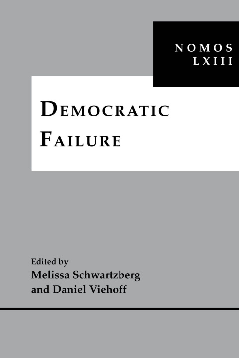 Knjiga Democratic Failure Daniel Viehoff