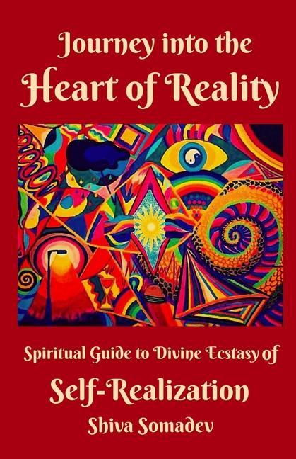 Kniha Journey into the Heart of Reality 