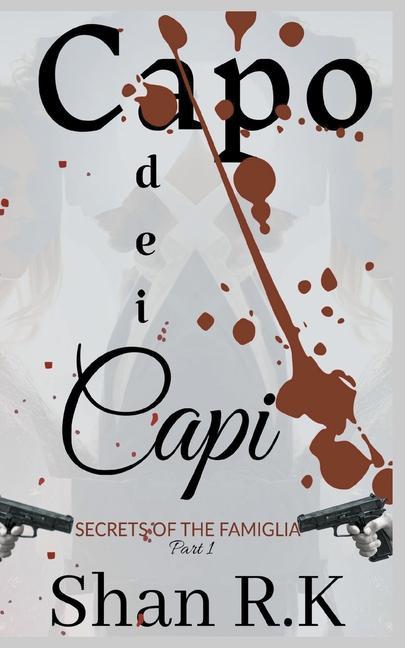Knjiga Capo Dei Capi Shan R. K.