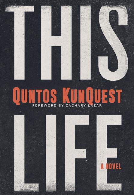 Buch This Life Quntos KunQuest