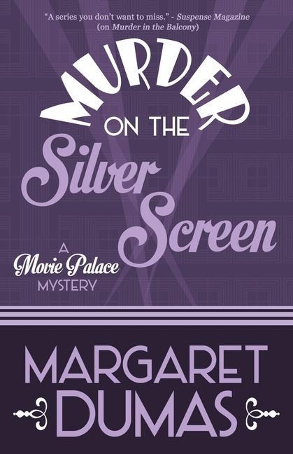 Book Murder on the Silver Screen Margaret Dumas