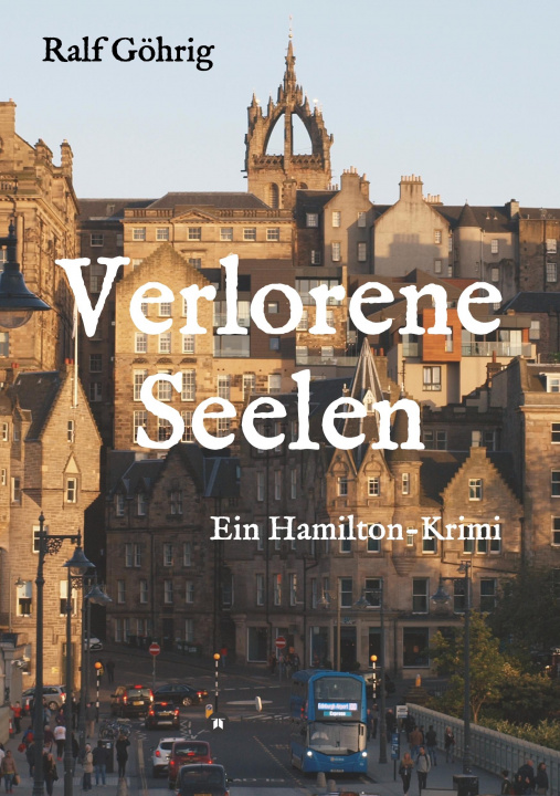 Knjiga Verlorene Seelen Ralf Göhrig