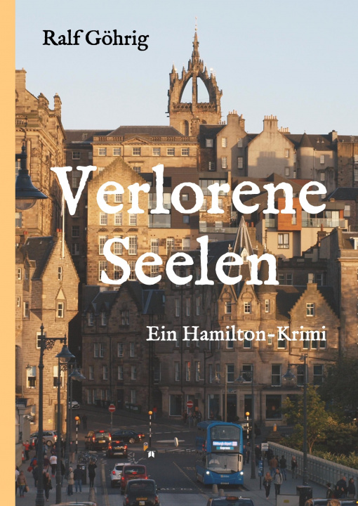 Knjiga Verlorene Seelen Ralf Göhrig