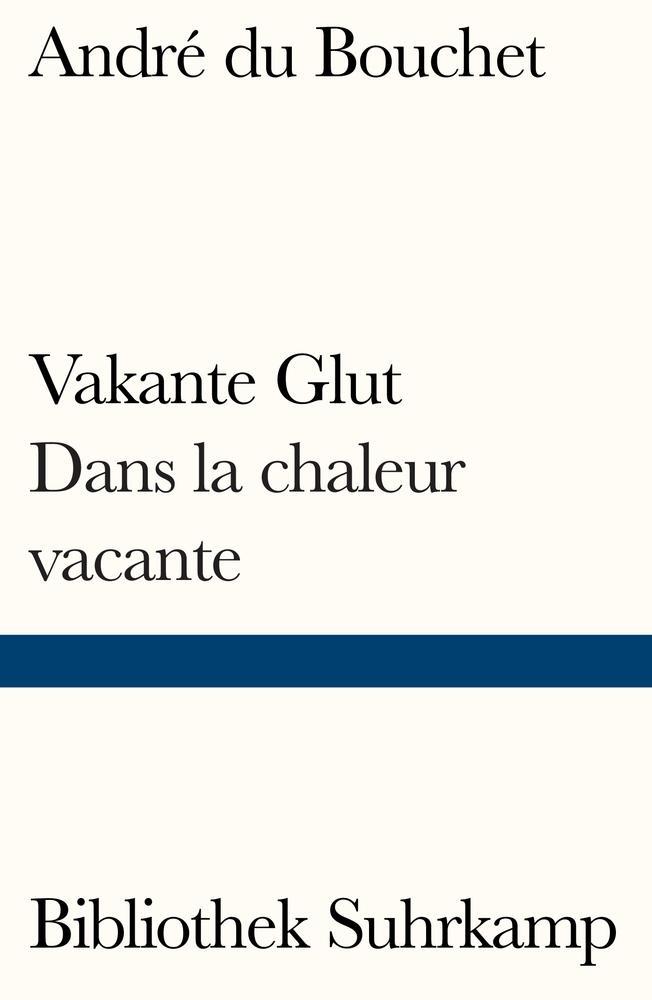 Könyv Vakante Glut/Dans la chaleur vacante Paul Celan