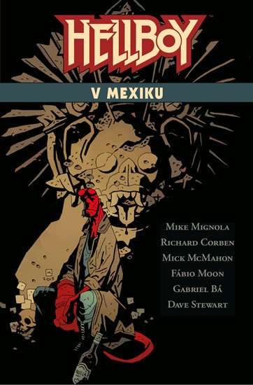 Książka Hellboy v Mexiku Mike Mignola