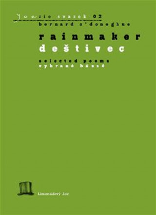 Kniha Rainmaker / Deštivec Bernard O’Donoghue