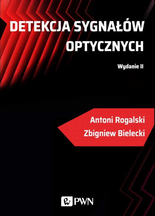 Kniha Detekcja sygnałów optycznych Bielecki Zbigniew