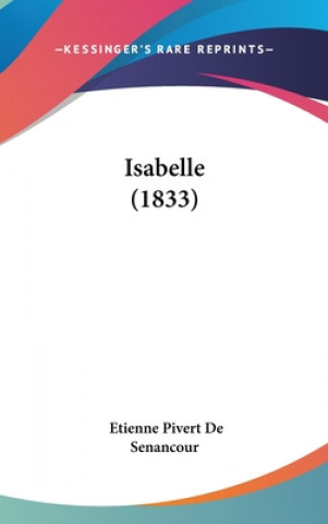 Libro Isabelle (1833) Etienne Pivert De Senancour