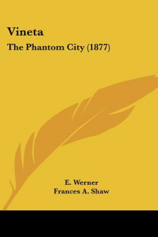 Libro Vineta: The Phantom City (1877) E. Werner