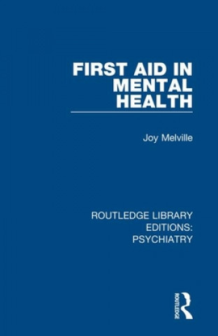 Carte First Aid in Mental Health Joy Melville